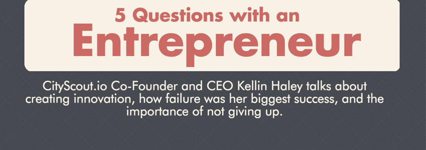 Entrepreneur Q & A- Kellin Haley